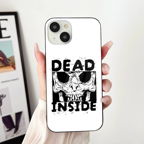 Dead Inside - HQ Ultra Shine Premium Glass Phone Case All Models